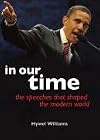 In Our Time: Speeches That Shaped the Modern World