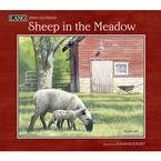 Sheep in the Meadow 2009 Wall Calendar