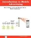 Book Introduction to Mobile Advertising, How to Setup, Create and Manage Ads for Mobile Telephones