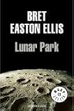 Books : Lunar Park (Best Seller) (Spanish Edition)