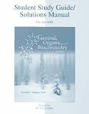 Student Study Guide/Solutions Manual to Accompany General, Organic and BioChemistry