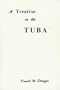 A Treatise on the Tuba