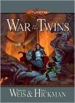 War Of The Twins (Dragonlance Legends, Vol. 2)