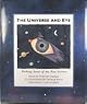 The Universe and Eye: Reflections on New Science