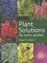 Plant Solutions for Every Garden