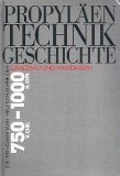 Produkt-Bild: Propyl&auml;en Technikgeschichte Landbau und Handwerk 750 v.Chr. bis 1000 n.Chr.