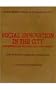 Social Innovation in the City: New Enterprises for Community Development-A Collection Of........