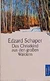 Das Christkind aus den großen Wäldern.