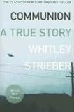 Communion: A True Story