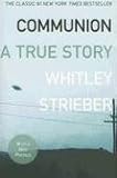 Communion: A True Story