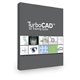 2D Training Book for Turbocad 15 - Book That Teaches the 2D Features of Turbocad 15