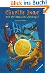 Charlie Bone und die magische Zeitkugel