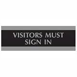 USS4763 - Visitors Must Sign In Sign, 3x9, Silver on Black