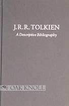J.R.R. Tolkien: A Descriptive Bibliography (Winchester bibliographies of 20th century writers)