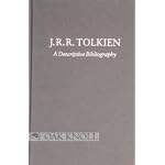 J.R.R. Tolkien: A Descriptive Bibliography (Winchester Bibliographies of 20th Century Writers) book cover