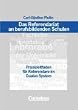 Das Referendariat an berufsbildenden Schulen: Praxisleitfaden f�r Referendare im Dualen System