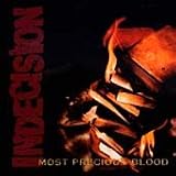 Most Precious Blood by Indecision