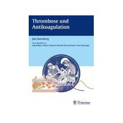 Thrombose und Antikoagulation