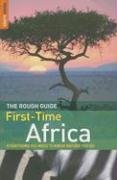 The Rough Guide to First-Time Africa 1 (Rough Guide Travel Guides)