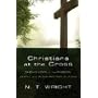 Christians at the Cross: Finding Hope in the Passion, Death, and Resurrection of Jesus