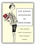 The Gospel According to Coco Chanel
