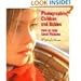 Photographing Children and Babies: How to Take Great Pictures