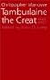 Tamburlaine the Great: Parts I and II (Regents Renaissance Drama Ser)