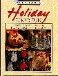 Holiday Food Fun--Creative Ideas for Halloween, Thanksgiving, Christmas & More (Favorite all time recipes)
