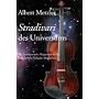 Stradivari des Universums: Ein faszinierender Wegweiser in die grenzenfreie Welt des M�glichen