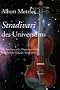 Stradivari des Universums: Ein faszinierender Wegweiser in die grenzenfreie Welt des M�glichen