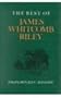 The Best of James Whitcomb Riley (Midland Bks: No. 299)