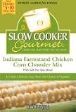 Slow Cooker Gourmet Indiana Farmstand Chicken Corn Chowder Mix, 13-Ounce Boxes (Pack of 6)