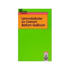 Lernvokabular zu Caesars Bellum Gallicum