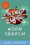 Are You Smarter Than a Fifth Grader? Word Search (Are You Smarter Than a Fifth Grader?)
