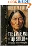 The Lance and the Shield: The Life and Times of Sitting Bull