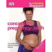 Conception, Pregnancy and Birth