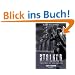 S.T.A.L.K.E.R. - Shadow of Chernobyl Bd. 2: Inferno (Der offizielle Roman zum PC-Horror-Game)