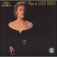 Click here to buy This is Lucy Reed by  Art Farmer, Gil Evans, George Russell, and Barry Galbraith .