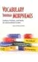 Vocabulary Through Morphemes: Suffixes, Prefixes, And Roots For Intermediate Grades CD, Book, & Reproducibles