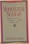 Homosexual No More -  Practical Strategies for Christians Overcoming Homosexuality