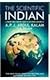 The Scientific Indian - A Twenty Century Guide to the World Around Us