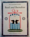 Basil and Barnabas