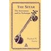 The Sitar: The Instrument and Its Technique