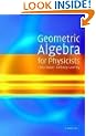 Geometric Algebra for Physicists