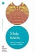Mala suerte (Leer En Espanol Level 1) (Leer En Espanol Level 1)