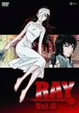 RAY THE ANIMATION Vol.6 [DVD]