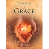 Your Gift of Grace