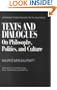 Texts and Dialogues: On Philosophy, Politics, and Culture (Contemporary Studies in Philosophy and the Human Sciences)