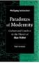 Paradoxes of Modernity: Culture and Conduct in the Theory of Max Weber