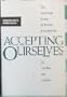 Accepting Ourselves: The Twelve-Step Journey of Recovery from Addiction for Gay Men and Lesbians